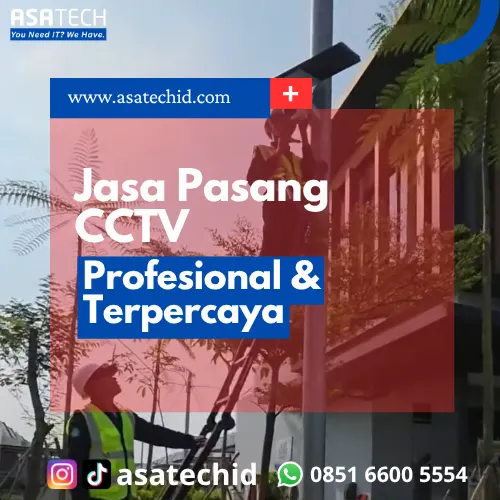Jasa Pasang CCTV Profesional dan Terpercaya