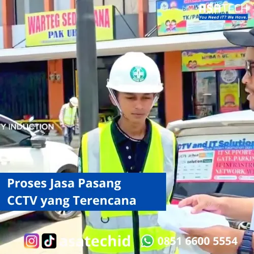 Proses Jasa Pasang CCTV yang Terencana